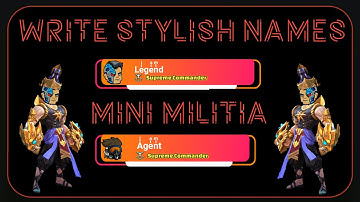 How To Write Stylish Name in Mini Militia | Write Unique/Creative Name in Mini Militia