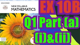 Oxford Math | Book 1 | 7th Edition | Ex 10B | Q1 Part (a) (i)&(ii) | Math Knowledge Skills |