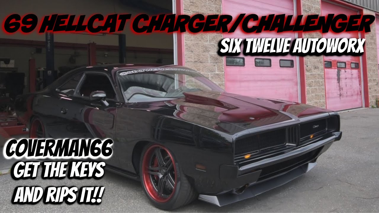 SIX TWELVE AUTOWORX 69 HELLCAT CHARGER/CHALLENGER.