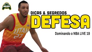 DEFESA | Dicas e Segredos | NBA LIVE 19