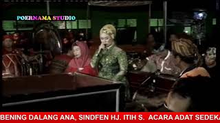 Download lagu BATARAKALA GUGAT PANGAN WAYANG KULIT BANYU BENING DALANG ANA, SINDEN HJ.ITIH S.