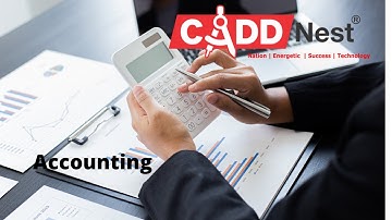 What is Meaning of Accounting and Objectives | Accounting | CADD Nest