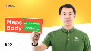 IELTS Task 1 - Maps Body | 22-dars | IELTS darslari