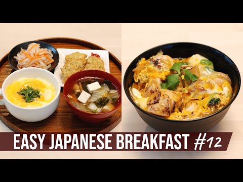 EASY JAPANESE BREAKFAST 12 amp OYAKODON, a Popular Dish in Japan for Dinner