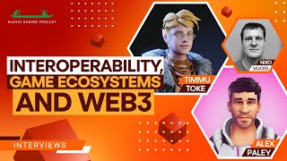 Interoperability, Game Ecosystems and Web3