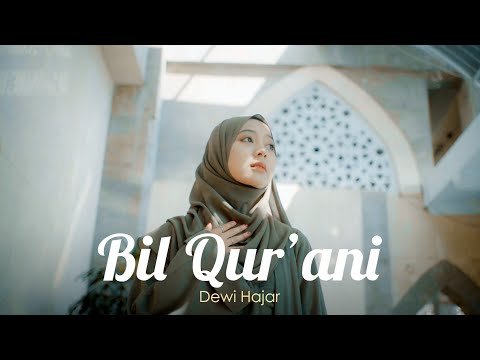 BIL QUR'ANI SAAMDHI - COVER BY HAJAR DEWI