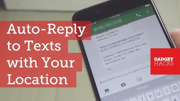 Use SMS to Automatically Share Your Location on Android [How-to]
