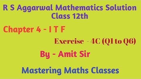 R S Aggarwal Solution Class 12th Maths / Inverse Trigonometric Function/ Ex - 4C ( Q1 to Q6) (Hindi)