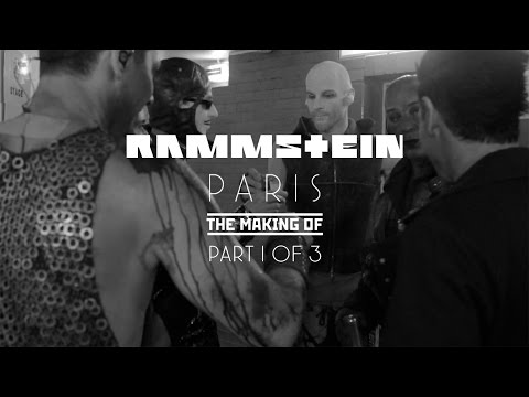 Rammstein: Paris - The Making Of 1/3 (Official)