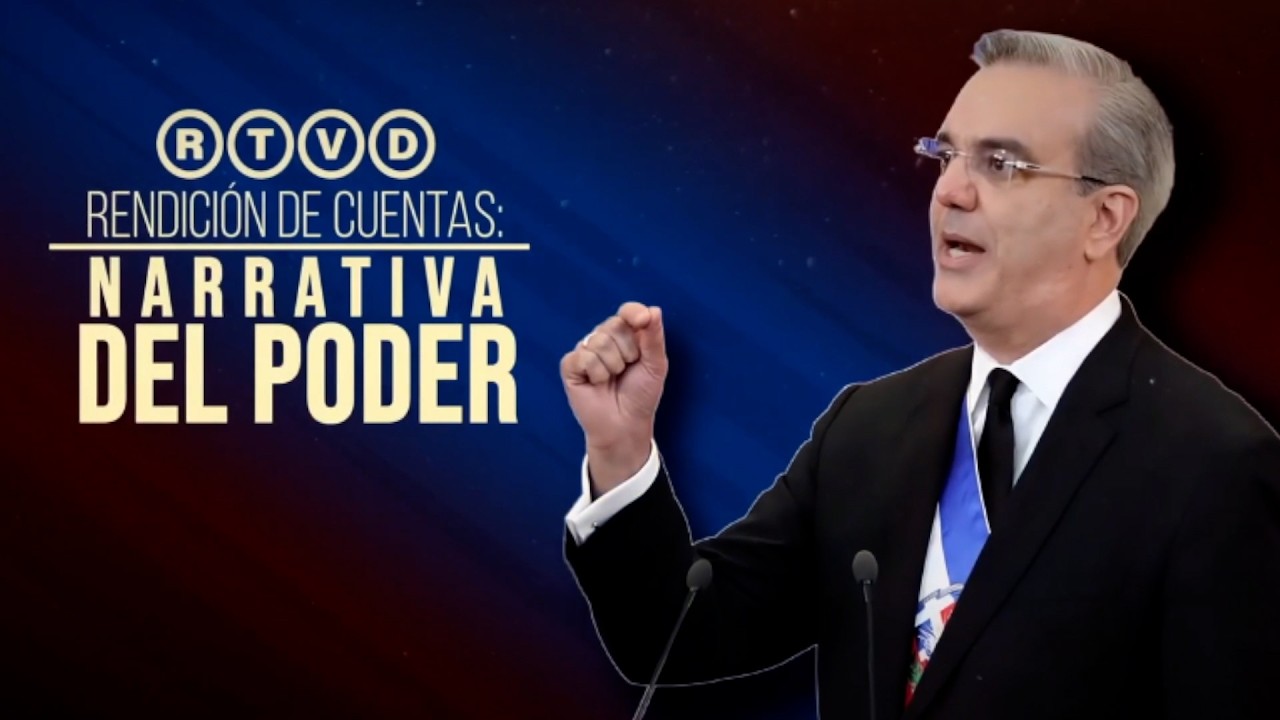 🔴En vivo - Rendición de cuentas | 🇩🇴🎙️ La Narrativa del Poder | 2026 📺
