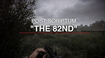 Post Scriptum: "The 82nd"