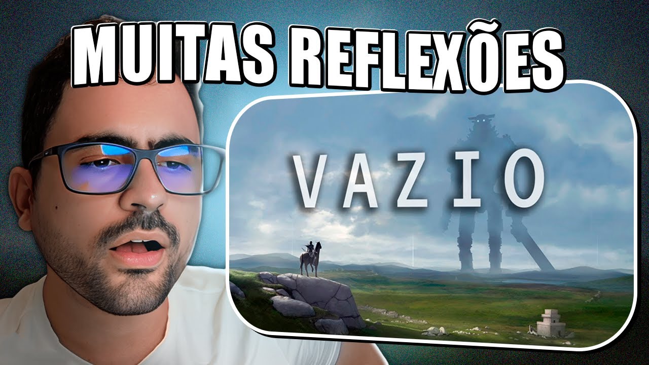 O VAZIO DE SHADOW OF THE COLOSSUS