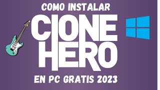 Como Descargar Clone Hero Y Poner Musica En Pc En 2023
