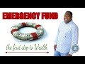 Emergency Fund The First Step to Wealth
