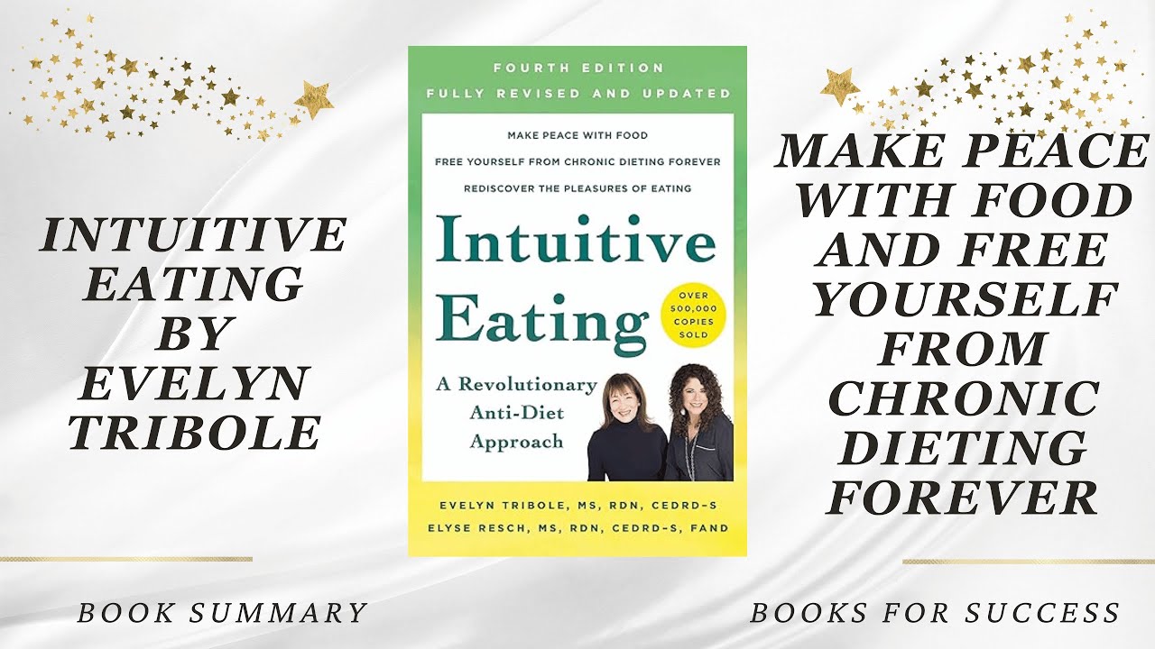 'Intuitive Eating’ by Evelyn Tribole & Resch. A Revolutionary Anti-Diet ...