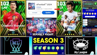 eFootball™ 2024 Season 3 New Premium Packs, Free Rewards, New Modes, Epic Cards & Release Date ??