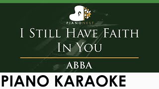 ABBA - I Still Have Faith In You - LOWER Key (Piano Karaoke Instrumental)