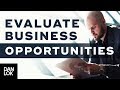 How To Evaluate Business Opportunity and Idea