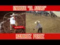 Enrique "El Astro" Ramirez | Rancho Los Tres Potrillos | Como Los Grandes  se Levantó y Respondió.