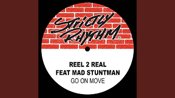 Go On Move (feat. The Mad Stuntman) (Erick "More" Mix)