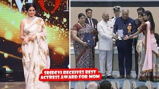 Sridevi Receives Best Actress Award For Mom - Bollywood Gossip News
