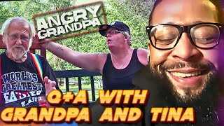 Q&A WITH ANGRY GRANDPA AND TINA! | REACTION !!!