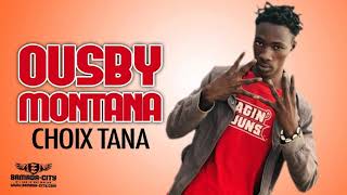 OUSBY MONTANA - CHOIX TANA