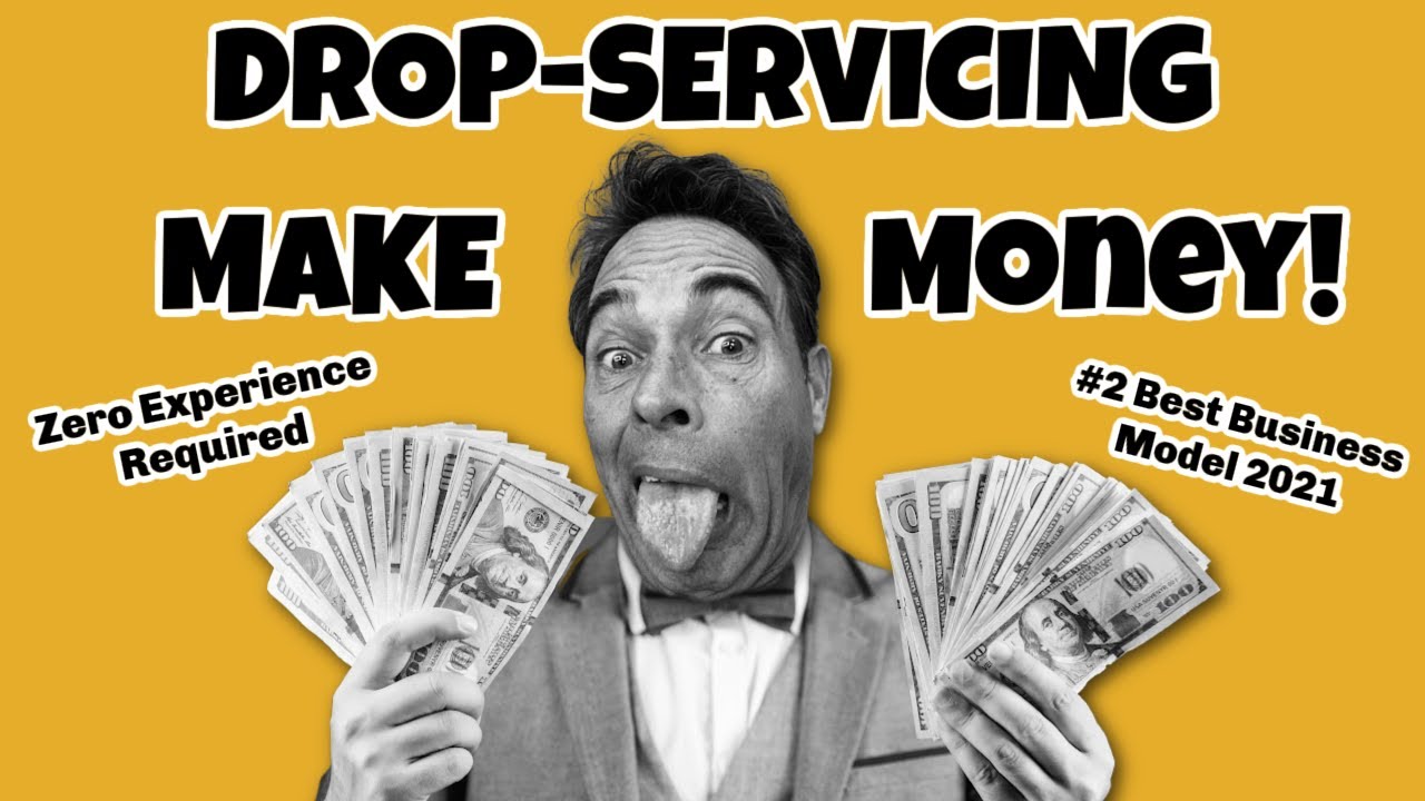 How To Start & Make Money With Drop Servicing - Zero Skills Required 🐮 ...