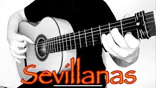 Sevillanas (Juan Serrano) - Flamenco Guitar Cover