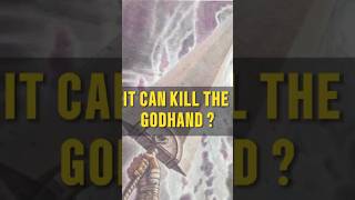 This Sword Can Kill The Godhand