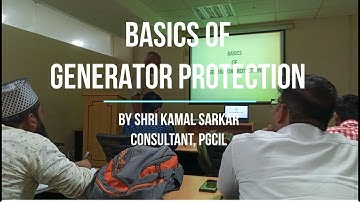 26 Weeks PGDC in T&D with Automation SCADA/DMS (2023)- Generator Protection