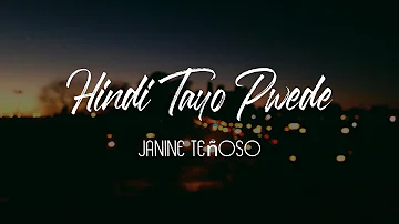 Janine Teñoso - Hindi Tayo Pwede (From  "Indak") Lyric Video