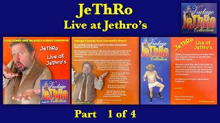 JeThRo LIVE: 'Live at Jethro's'  Part 1 of 4 - RIDICULOUSLY FUNNY - Jethro Comedian
