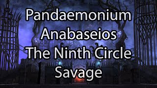 Pandaemonium Anabaseios: The Ninth Circle (Savage) - FFXIV Endwalker