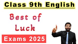 9th Class English (Best of Luck)