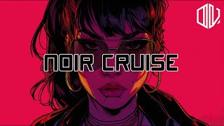 80s Synthwave Driving Music - Noir Cruise | Royalty Free | Copyright Safe Background Music
