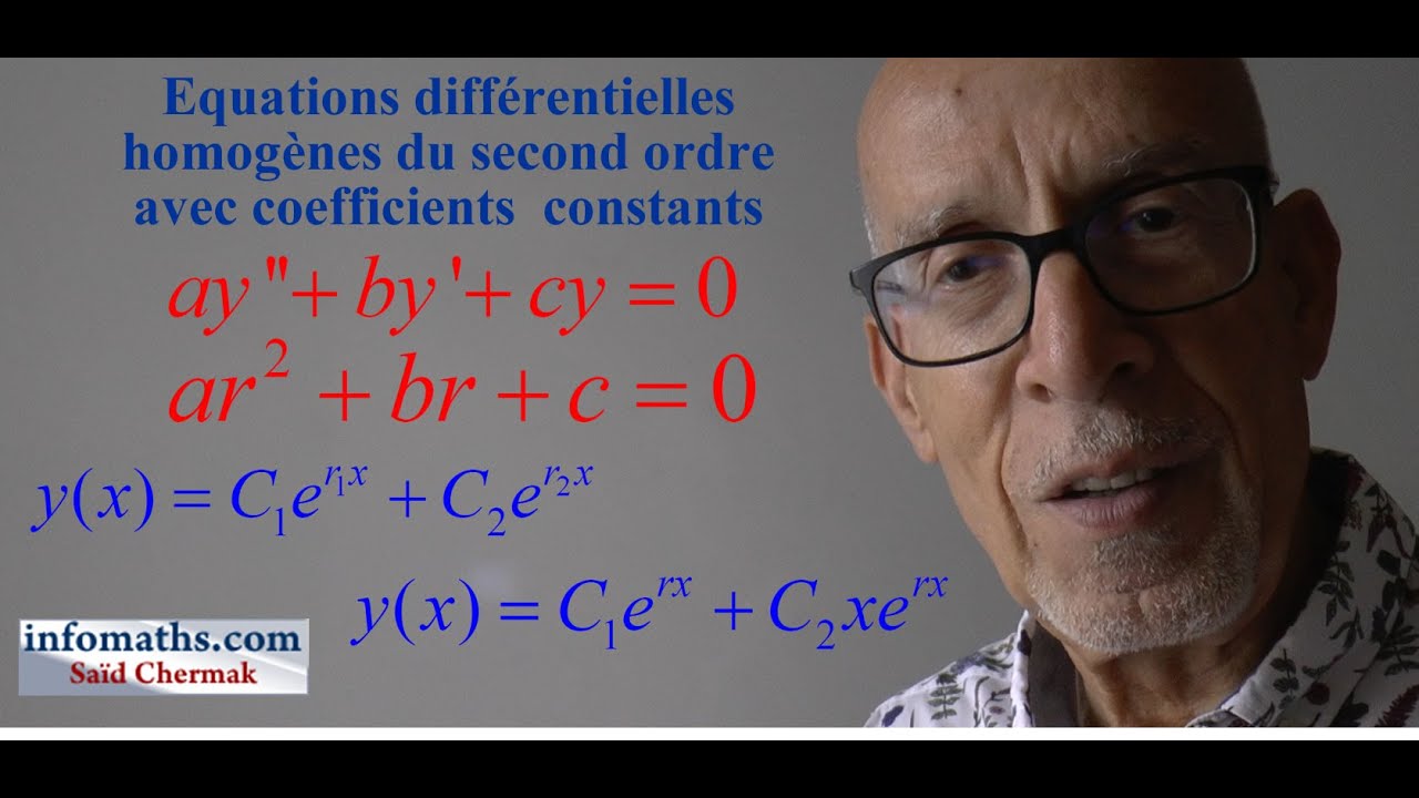 ÉQUATIONS DIFFÉRENTIELLES LINÉAIRES HOMOGÈNES DU SECOND ORDRE