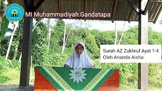 Tadarus Al-Qur'an Surah AZ Zukhruf Ayat 1-4 Oleh Ananda Aisha Sania Putri