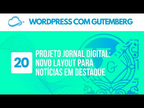 Digital Newspaper: New Layout for Featured News | Website Creation with WordPress and Gutenberg