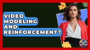 Video Modeling And Reinforcement? - Answers About Autism