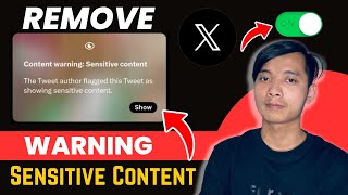 How to Remove Sensitive Content Warning on Twitter