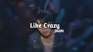 지민 (Jimin) 'Like Crazy' | 8D Audio Effects🎧Use Headphone🎧