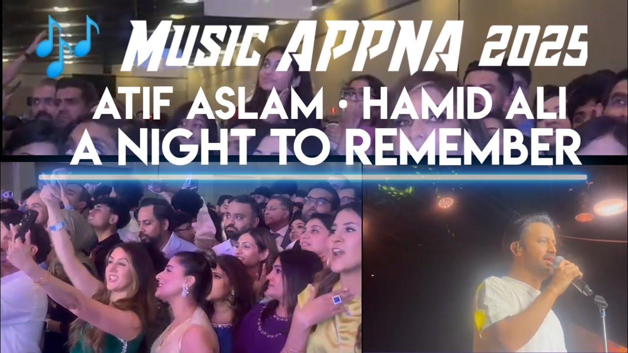 Music APPNA 2025 – Atif Aslam, Arif Lohar, Hamid Ali Khan Light Up Dallas!