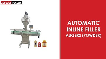 Automatic Inline Filler - Augers (Powder) - ATCOPACK