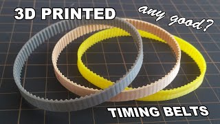 3D printed closed loop timing belt  any good?