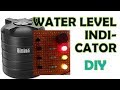 How to make a simple Water Level Indicator for home water tank