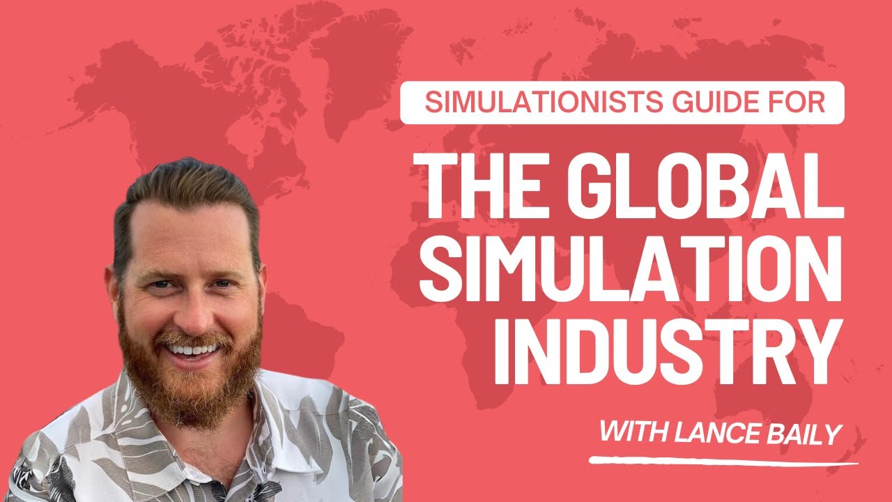Guide to the Global Simulation Industry (Ft. Lance Baily) - YouTube