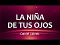 C0070 LA NIÑA DE TUS OJOS - Daniel Calveti (Letra)