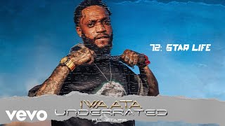 IWaata - Star Life | Underrated (Play Tape)