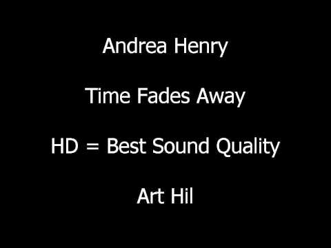 Andrea Henry - Time Fades Away